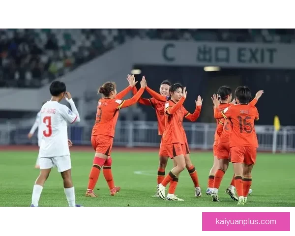 两连胜助力 中国U17女足提前锁定亚洲杯八强席位 两连胜助力 中国U17女足提前锁定亚洲杯八强席位